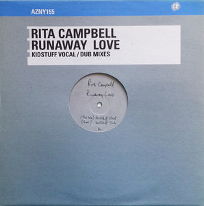 Rita Campbell - Runaway Love (Kidstuff Remixes) (12")