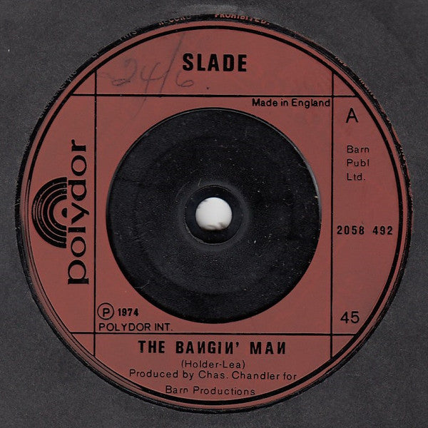 Slade - The Bangin' Man (7", Single, Red)