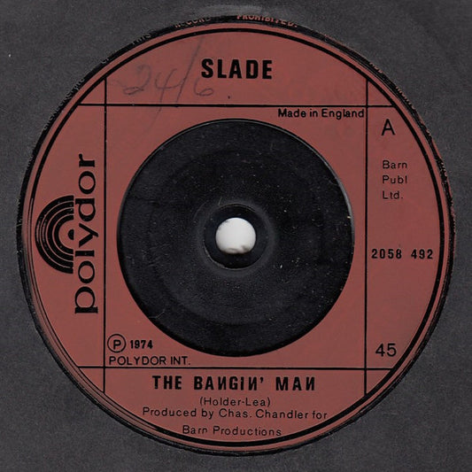 Slade - The Bangin' Man (7", Single, Red)