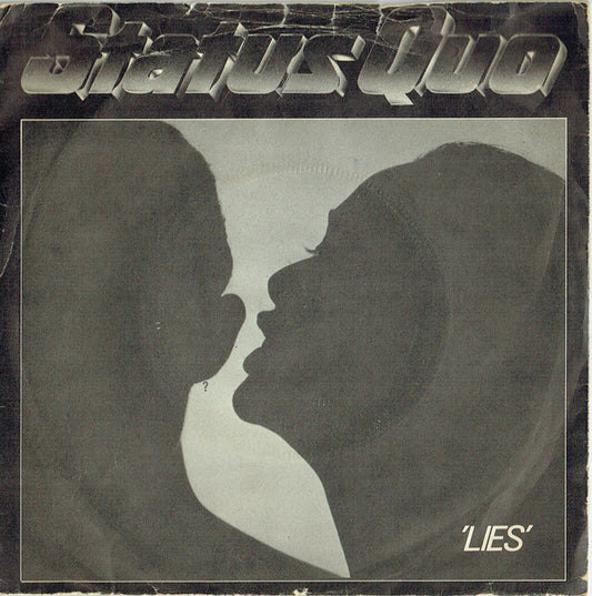 Status Quo - Lies / Don't Drive My Car (7", Single)