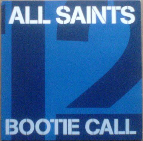 All Saints - Bootie Call (12
