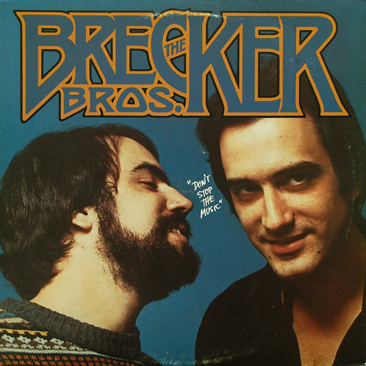 The Brecker Brothers - Don't Stop The Music (LP, Album)