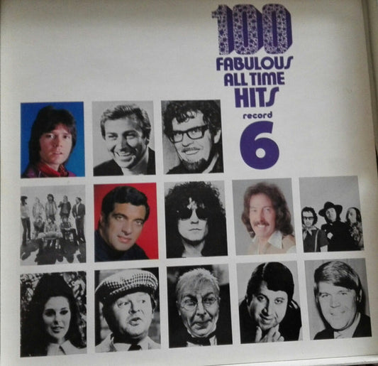 Various - 100 Fabulous All Time Hits Record 6 (LP, Comp)