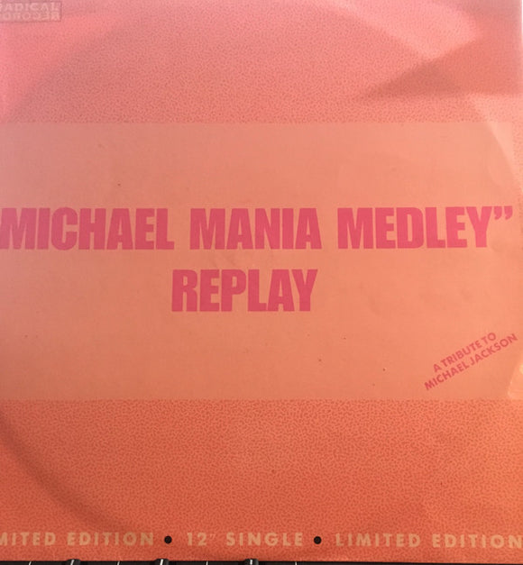 Replay - Michael Mania Medley (12
