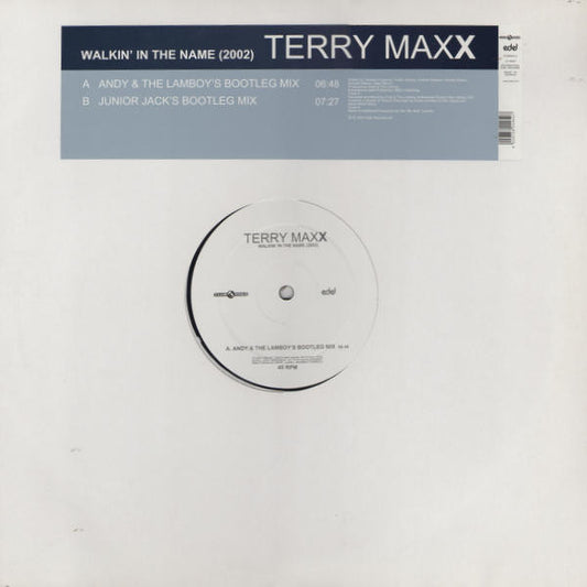 Terry Maxx - Walkin' In The Name (2002) (12")