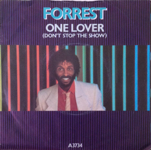 Forrest - One Lover (Don't Stop The Show) (7", Ora)