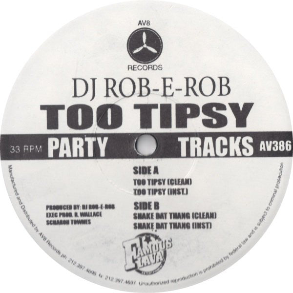 DJ Rob-E-Rob - Too Tipsy (12")
