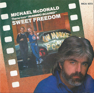 Michael McDonald - Sweet Freedom (7", Single)