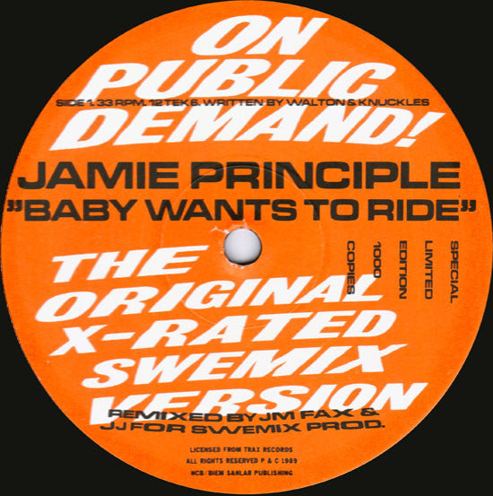 Jamie Principle - Baby Wants To Ride (X-rated Swemix Version) (12
