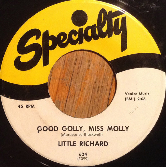 Little Richard - Good Golly, Miss Molly / Hey-Hey-Hey-Hey (7