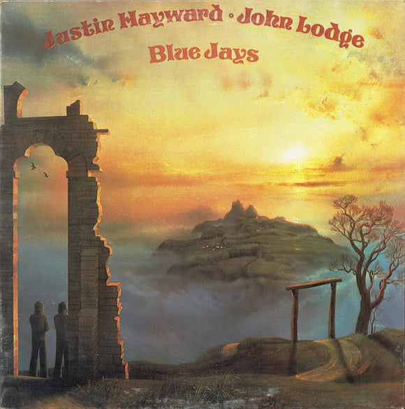 Justin Hayward ∙ John Lodge - Blue Jays (LP, Album, Gat)