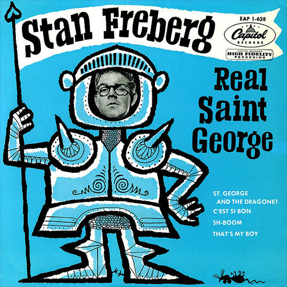 Stan Freberg - Real Saint George (7
