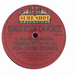 DJ EV - Bang!! Rock Da House (12")