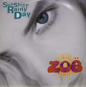 Zoë - Sunshine On A Rainy Day (12", Single)