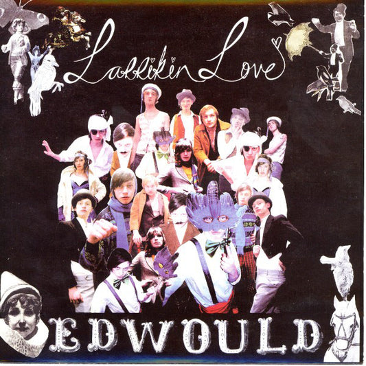 Larrikin Love - Edwould (7", Single)