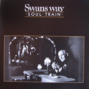 Swans Way - Soul Train (12")