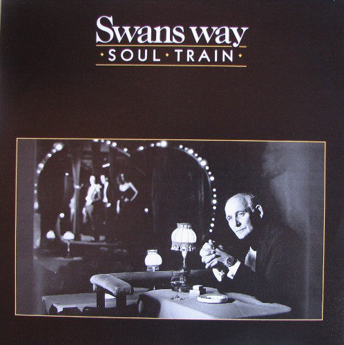 Swans Way - Soul Train (12