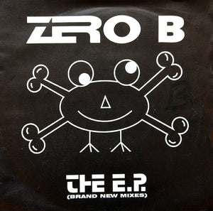 Zero B - The E.P. (Brand New Mixes) (7", EP)