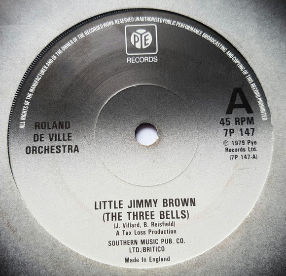 Roland De Ville Orchestra - Little Jimmy Brown (The 3 Bells) (7