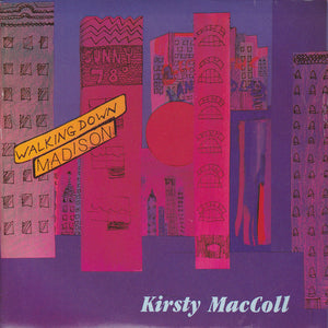 Kirsty MacColl - Walking Down Madison (7", Single, Pap)