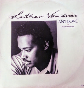 Luther Vandross - Any Love (12")