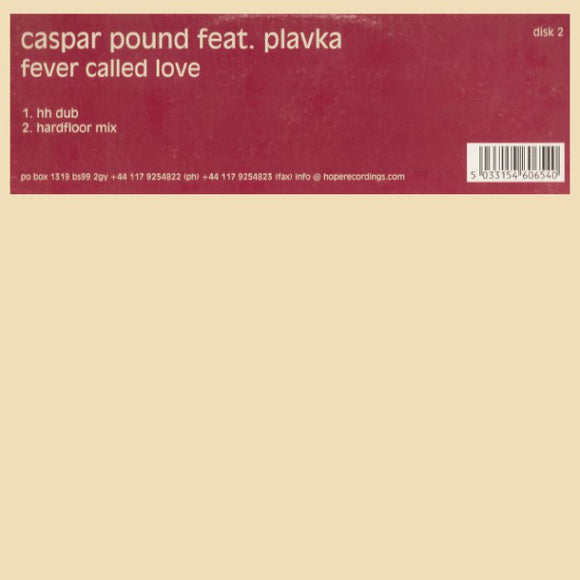 Caspar Pound Feat. Plavka - Fever Called Love (Disk 2) (12