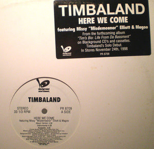 Timbaland Featuring Missy "Misdemeanor" Elliott* & Magoo (3) - Here We Come (12", Promo)