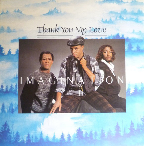 Imagination - Thank You My Love (7