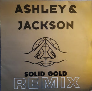 Ashley & Jackson - Solid Gold (Remix) (12")