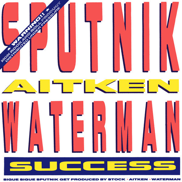 Sputnik*, Aitken Waterman* - Success (7