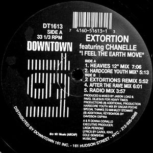 Extortion Featuring Chanelle - I Feel The Earth Move (12")