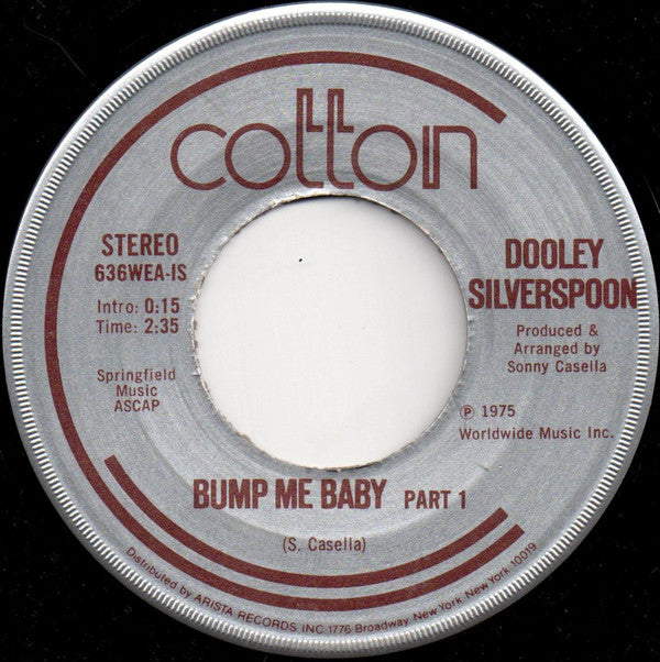 Dooley Silverspoon - Bump Me Baby (7", Single)