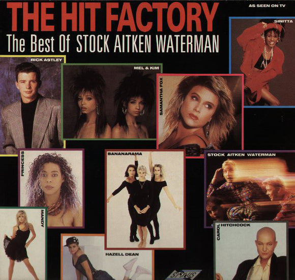 Various - The Hit Factory - The Best Of Stock Aitken Waterman (LP, Album, Comp)