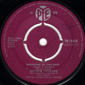 Norman Vaughan - Swinging In The Rain (Singin' In The Rain) (7")
