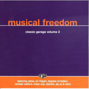 Various - Musical Freedom - Classic Garage Volume 2 (LP, Comp)