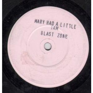 Blast Zone - Mary Had A Little Jam (7", Single, TP, W/Lbl)