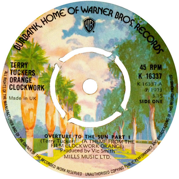 Terry Tuckers Orange Clockwork - Overture To The Sun Part I (7