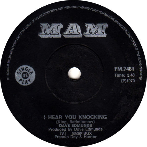 Dave Edmunds - I Hear You Knocking / Black Bill (7", Single)