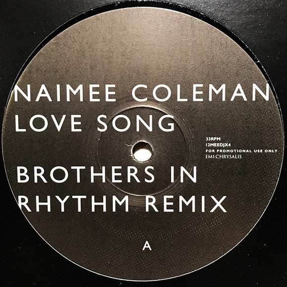 Naimee Coleman - Love Song (Brothers In Rhythm Remix) (12