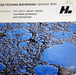 Da Techno Bohemian - Bangin' Bass (12")