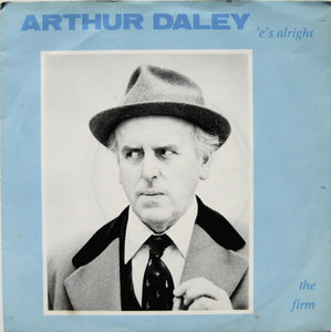 The Firm - Arthur Daley 'E's Alright (7", Single)