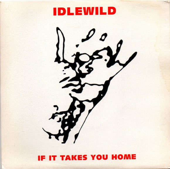 Idlewild - If It Takes You Home (7