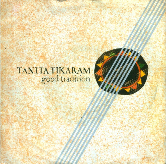 Tanita Tikaram - Good Tradition (7