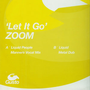 Zoom (3) - Let It Go (12")