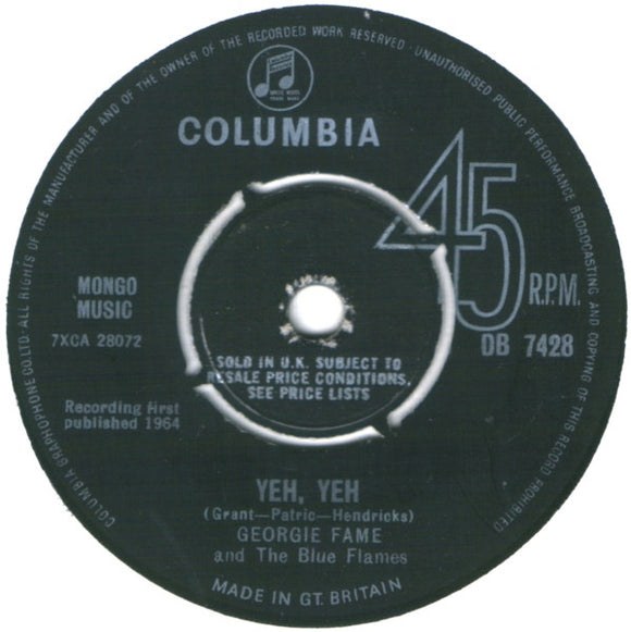 Georgie Fame And The Blue Flames* - Yeh, Yeh (7