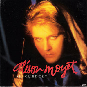 Alison Moyet - All Cried Out (7", Single)