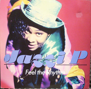 Jazzi P - Feel The Rhythm (12", Single)
