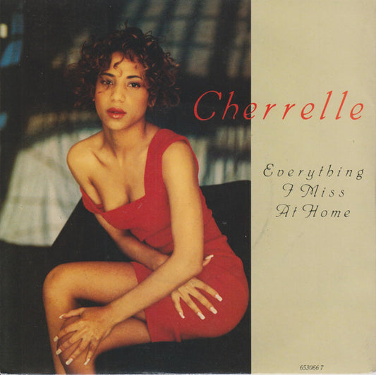 Cherrelle - Everything I Miss At Home (7", Single)