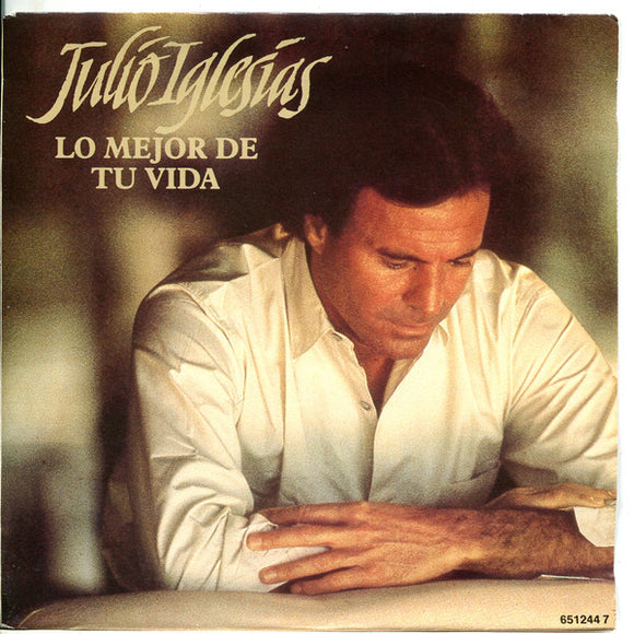 Julio Iglesias - Lo Mejor De Tu Vida (7