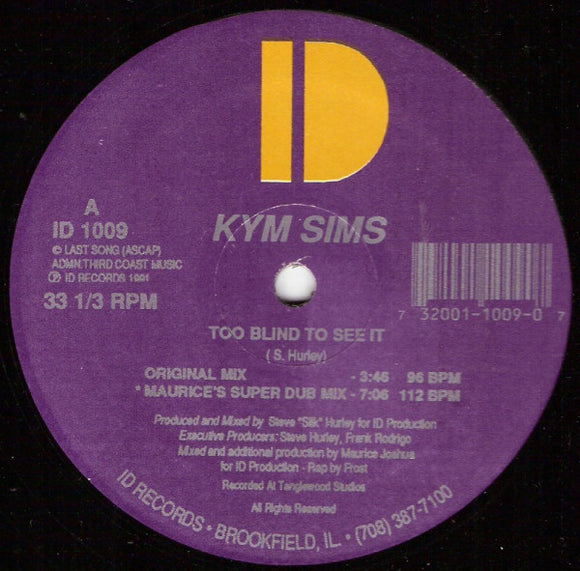 Kym Sims - Too Blind To See It (12